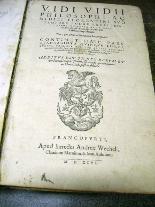 Edizione del '500 - Medicina  GUIDO GUIDI Vidi Vidii Philosophi … universae artis medicinalis. Francofurti, apud haeredes Andreae Wecheli, Claudium Marnium & Joan. Aubrium, 1596.