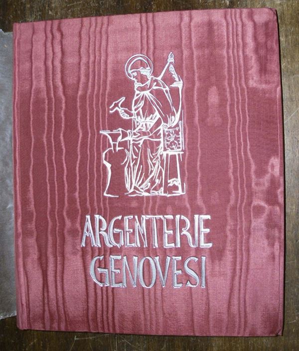 Edizioni del '900 - fonti di storia dell’arte MORAZZONI Giuseppe Argenterie genovesi. Milano, Alfieri, [1952].