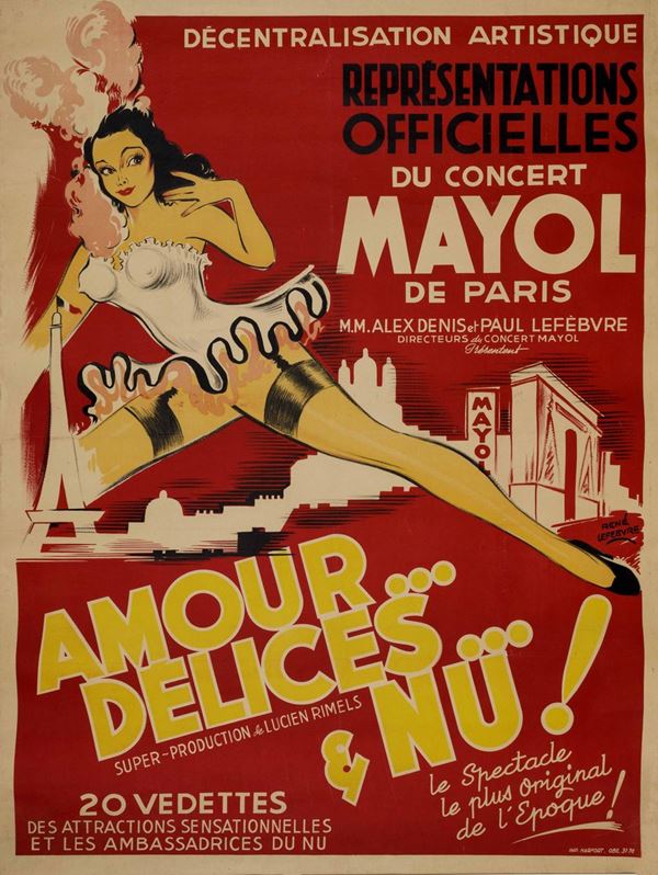 René Lefebvre (1914-1975) REPRESENTATIONS OFFICIELLES DE MAYOL DE PARIS ... AMOUR, DELICES ET... NU