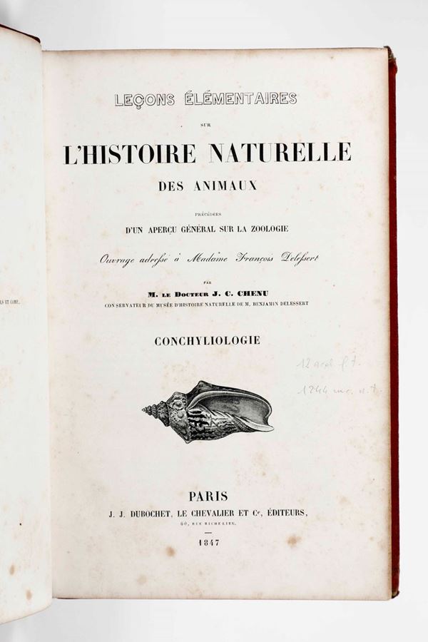 J. C. Chenu - Chenu J. C. L'Historie naturelle des animaux... Parigi, J.J. Dubochet, le Chevalier et C. editore, 1847